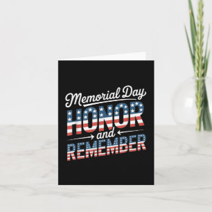 Memorial Day Honour And Remember Patriotic Honour Card