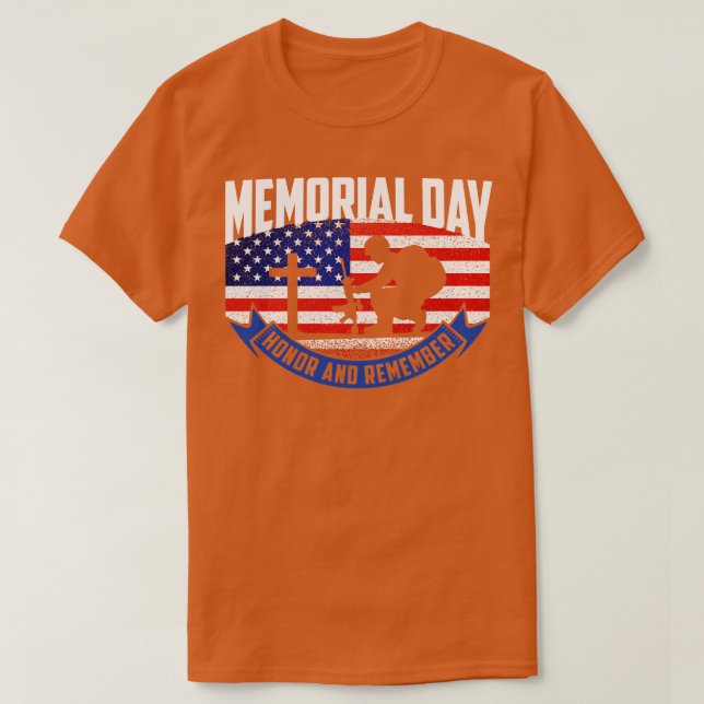 Memorial day honour and remember  T-Shirt (Design Front)
