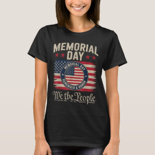 Memorial Day Honour And Remember Veterans Day 2025 T-Shirt
