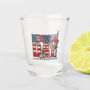 Memorial Day Honour & Remember US Flag Shot Glass