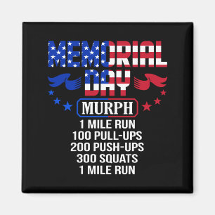 Memorial day murph military service Memorial day m Magnet