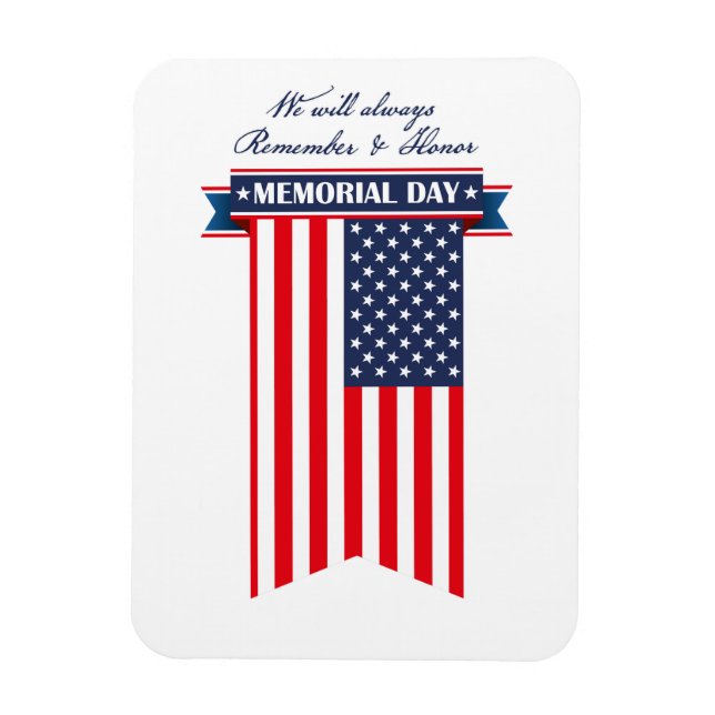 Memorial Day Remember and Honor Magnet (Vertical)