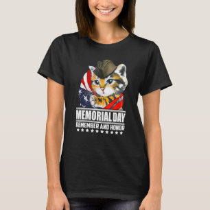 Memorial Day Remember And Honour Cats Veteran Amer T-Shirt