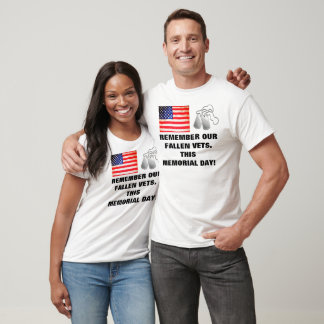 MEMORIAL DAY REMEMBER FALLEN VETS T-Shirt