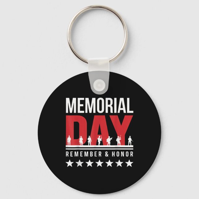 Memorial Day Remember Honour Fallen Soldiers Tribu Key Ring (Front)
