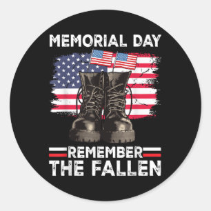 Memorial Day Remember The Fallen  Classic Round Sticker