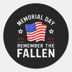 Memorial Day Remember The Fallen With American Fla Classic Round Sticker