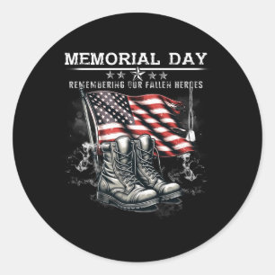 Memorial Day Remembering Fallen Heroes Flag Classic Round Sticker