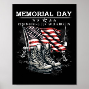 Memorial Day Remembering Fallen Heroes Flag Poster