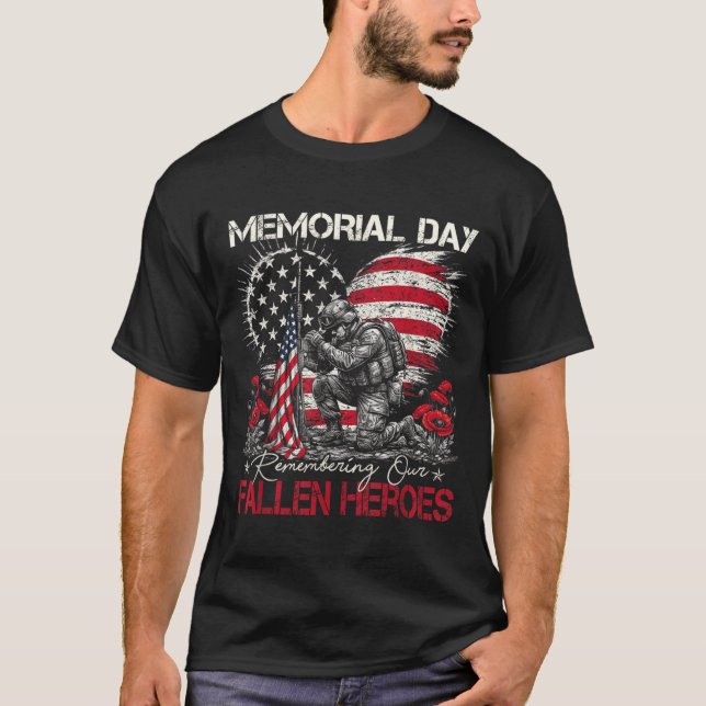 Memorial Day Remembering Fallen Heroes Flag T-Shirt (Front)