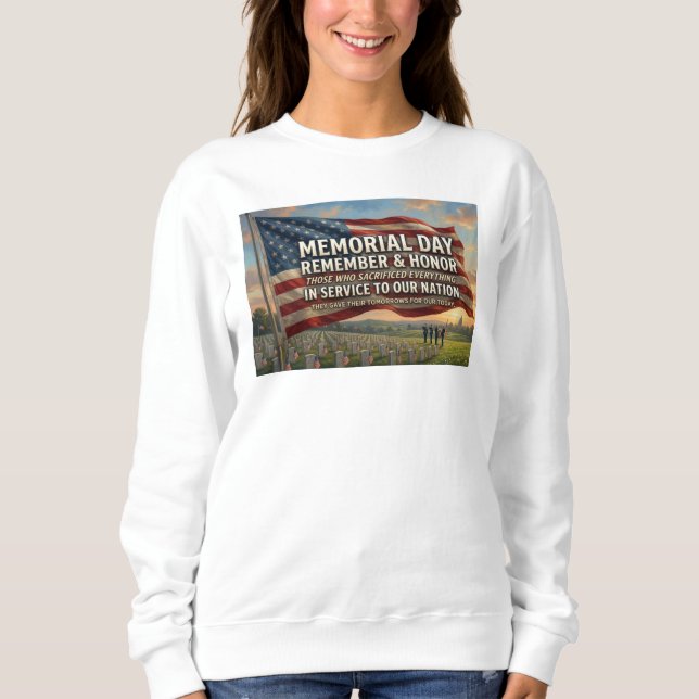 Memorial Day   Sweatshirt (Front)