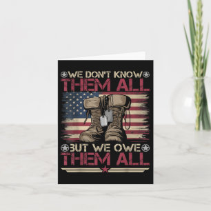 Memorial Day We Dont Know Them All Veteran Militar Card