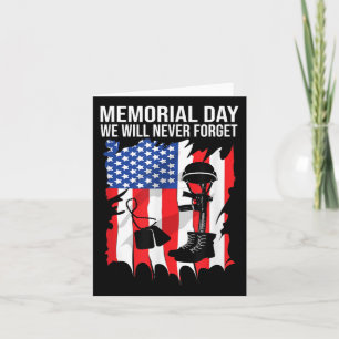 Memorial Day We Will Never Forget Veterans Day Card