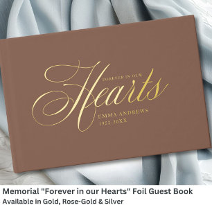 Memorial "Forever in our Hearts" Gold-Foil, Brown Guest Book