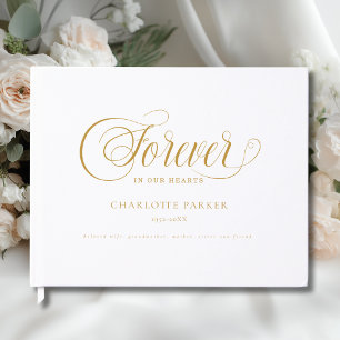 Memorial "FOREVER IN OUR HEARTS" White Guest Book