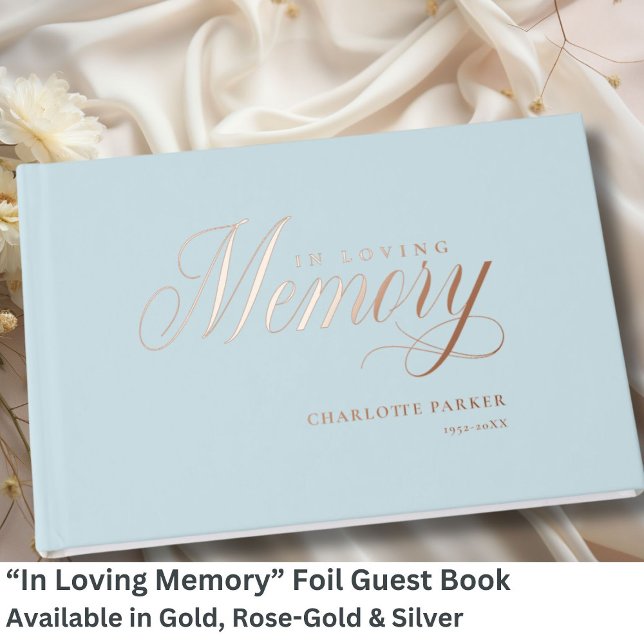 Memorial "In Loving memory" Rose-Gold-Foil,  Guest Book (Personalized Memorial "In Loving memory" Gold-Foil, Green Foil Guest Book.)