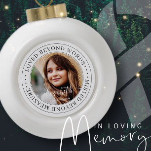 Memorial Loved Beyond Words Elegant Chic Photo Ceramic Ball Christmas Ornament