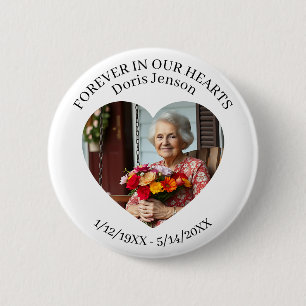 Memorial or Vigil Keepsake   Forever in our Hearts 6 Cm Round Badge