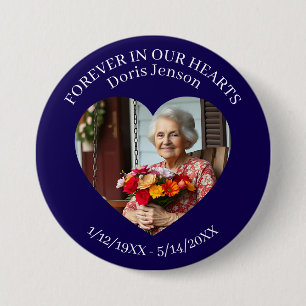 Memorial or Vigil Keepsake   Forever in our Hearts 7.5 Cm Round Badge