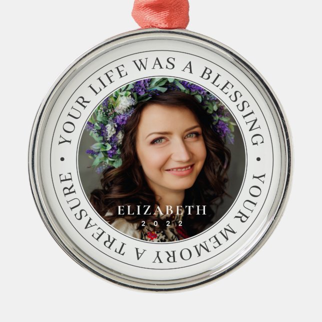 Memorial Your Life a Blessing Modern Photo Metal Tree Decoration (Front)