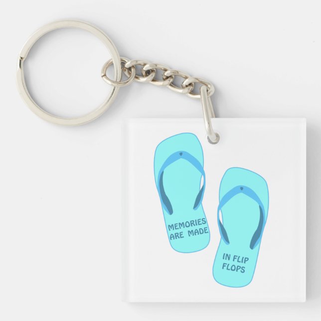 Memories are made in flip flops, summer design key ring (Front)