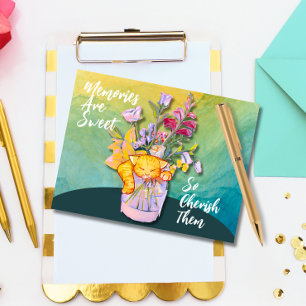 Memories Are Sweet So Cherish Them Postcard