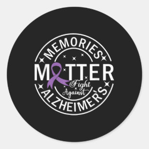 Memories Fight Against Heimers  Classic Round Sticker