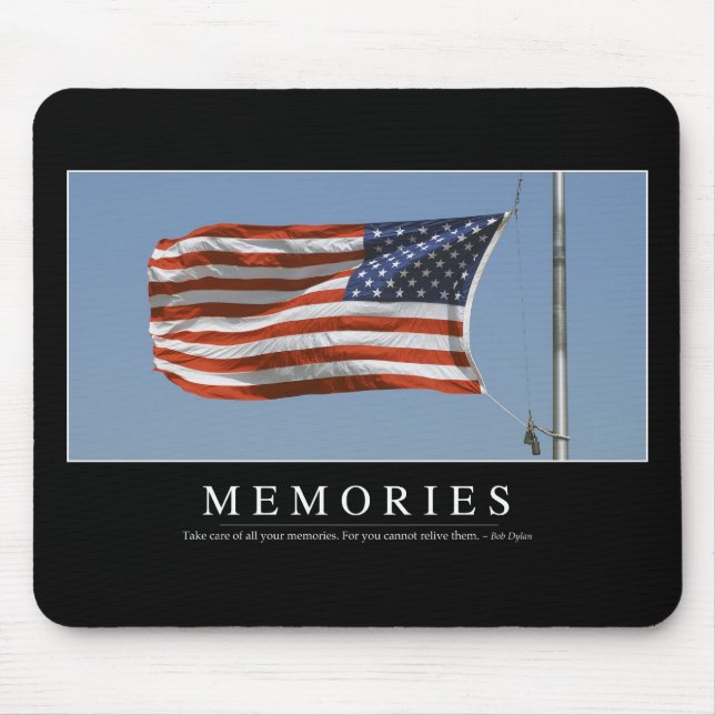 Memories: Inspirational Quote 2 Mouse Pad (Front)