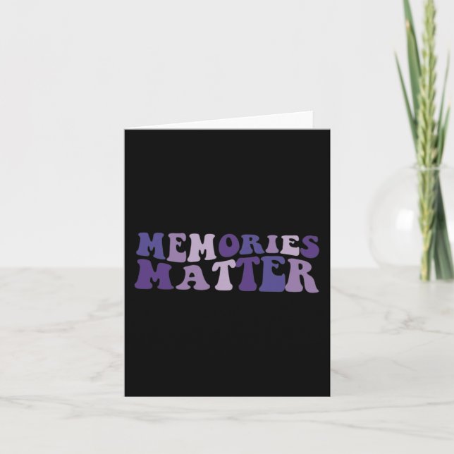 Memories Matter Alzheimer Brain Awareness Support  Card (Front)