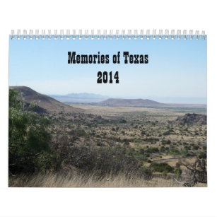 Memories of Texas-Photography Calendar