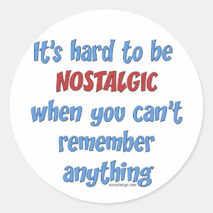 Memory Loss Humour Classic Round Sticker