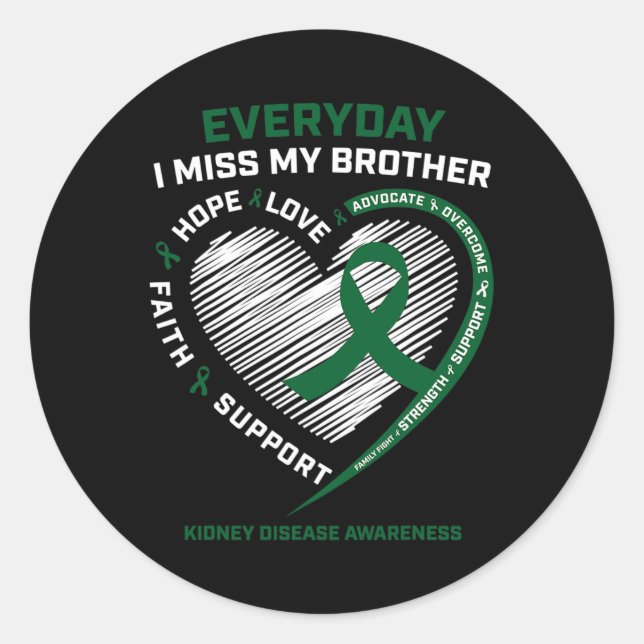 Memory Miss My Brother Kidney Disease Awareness Gi Classic Round Sticker (Front)