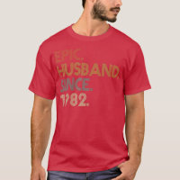 Men 40th Wedding Anniversary Shirts, Epic Husband 