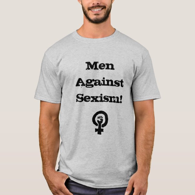 Men Against Sexism Shirt (Front)