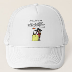 Men and FIne Wine Humour Trucker Hat