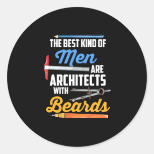 Men Architects With Beards Classic Round Sticker
