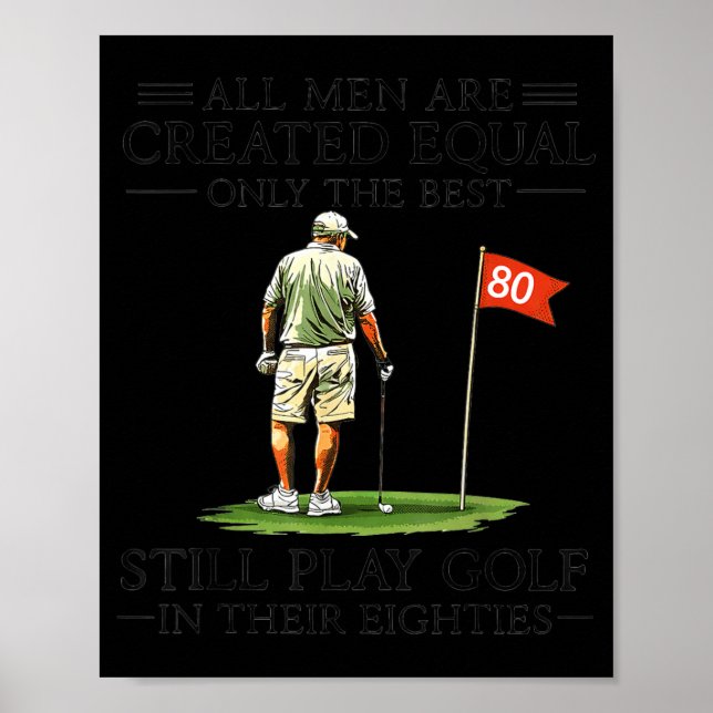Men are Created Equal Play Golf in Eighties Poster (Front)