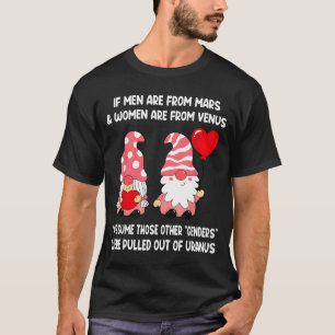 Men Are From Mars Women Are From Venus I Ume Those T-Shirt