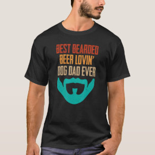 Men Best Bearded Beer Lovin Dog Dad Retro Vintage T-Shirt