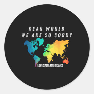 Men Dear World Classic Round Sticker