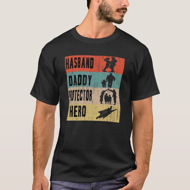Men Husband Daddy Protector Hero Father's Day T-Shirt (Front)