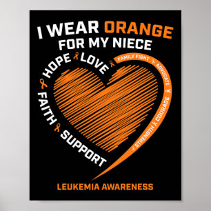 Men I Wear Orange For My Niece Leukaemia Awareness Poster