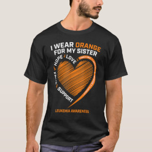 Men I Wear Orange For My Sister Leukemia Awareness T-Shirt