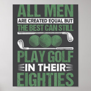 Men Mens Birthday Golfing All Equal Poster