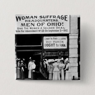 Men of Ohio! : 1912 15 Cm Square Badge