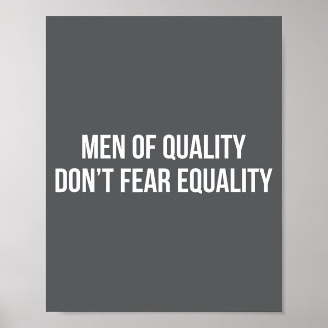 Men Of Quality - Don't Fear Equality -  Poster (Front)