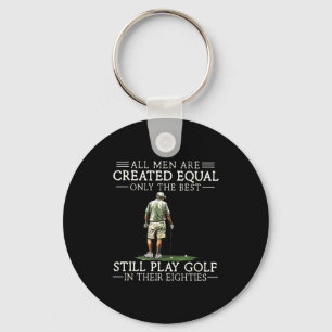 Men Play Golf Eighties 80 Funny Golfer Golfing  Key Ring
