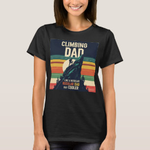 Men Rock Climbing Dad Mountain Climber Hiker T-Shirt