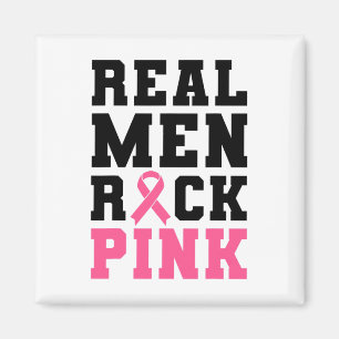 Men Rock Pink Breast Cancer Awareness  Magnet