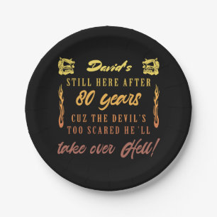 Men’s 80th Birthday Humour Paper Plate